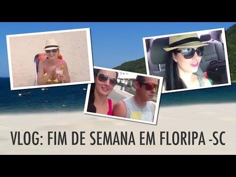 Vlog: Fim de semana em Floripa SC